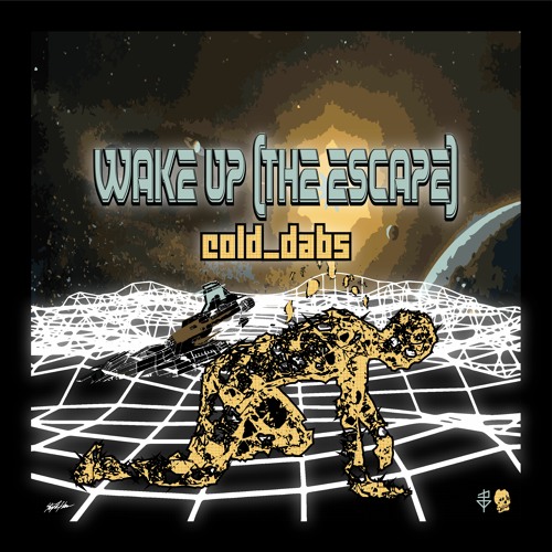 Wake Up (The Escape)