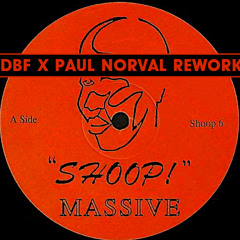 Massive - Dansattack - [DBF x Paul Norval Rework]_Soundcloud sample