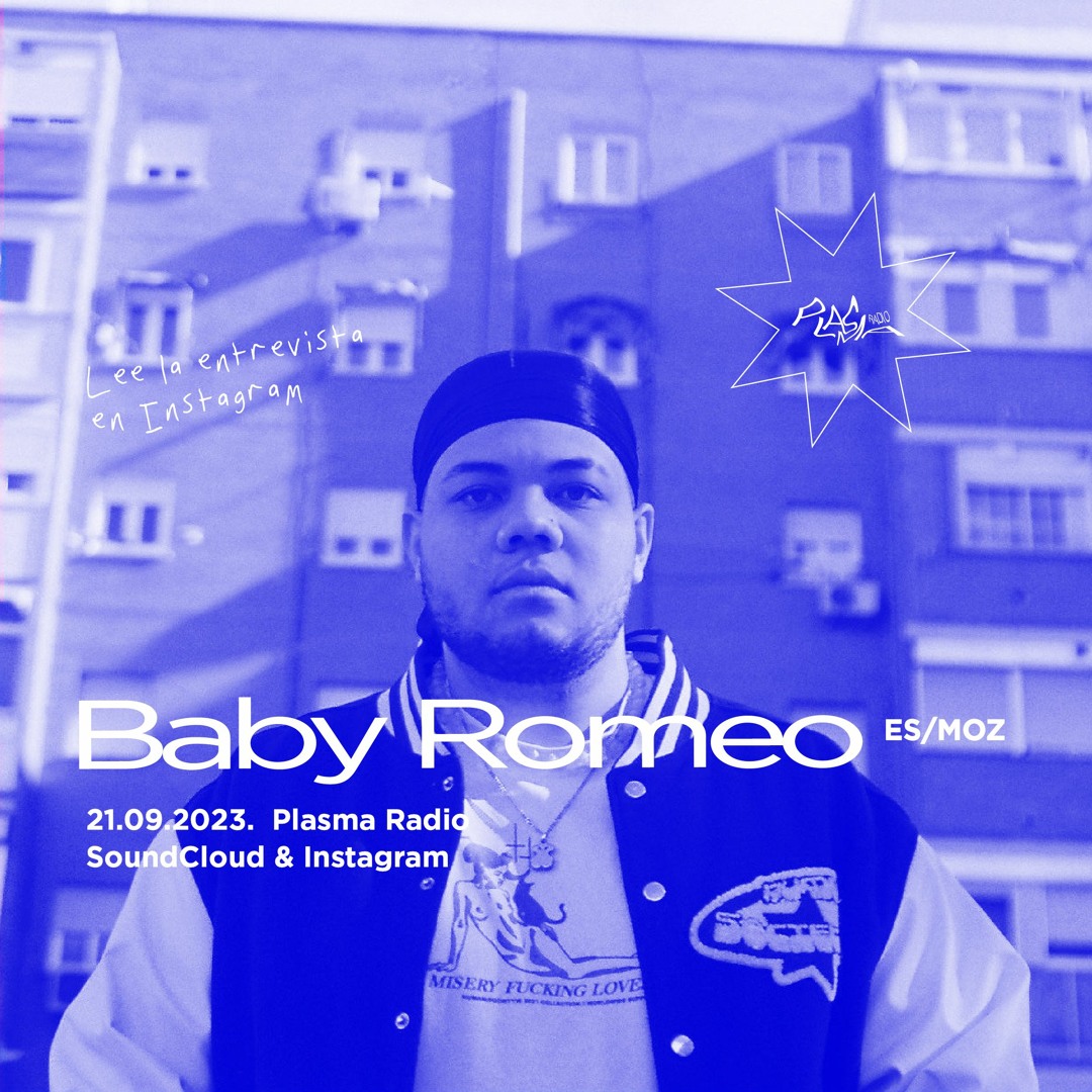 Baby Romeo Raper Stream EP47 🌸 Baby Romeo x Plasma Radio by PLASMA 𖨆 Mixes & Talks ...