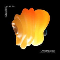 Laboratory 003 | Jamie Grenenger - Live at Brisbane for 7 Circle