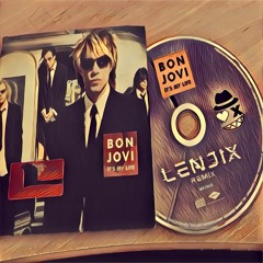 Bon Juvi - Its My Life (Lenjix Remix)