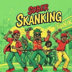 Sober Skanking