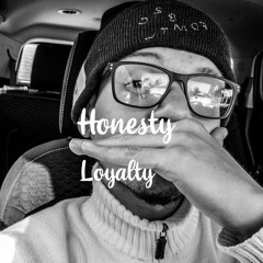 Honesty Over Loyalty feat. ABstylez (Prod. by BobbyMadeTheBeat)