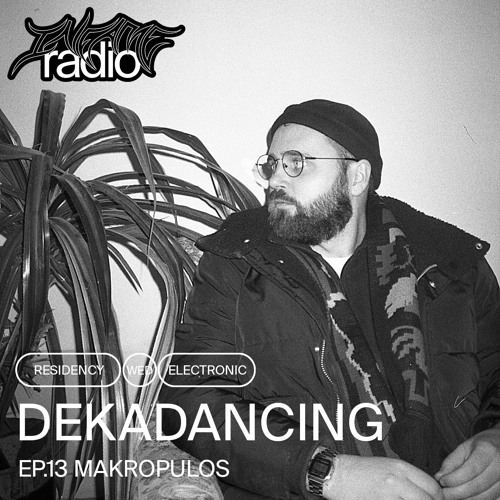 Dekadancing 13 - Makropulos
