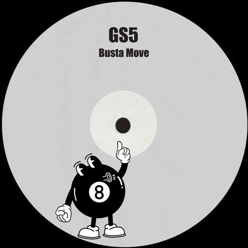 GS5 - Busta Move (Original Mix) [Free Download]