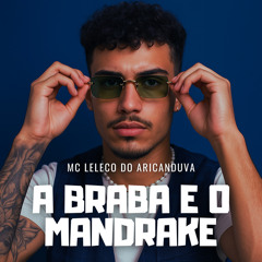 A Braba e o Mandrake