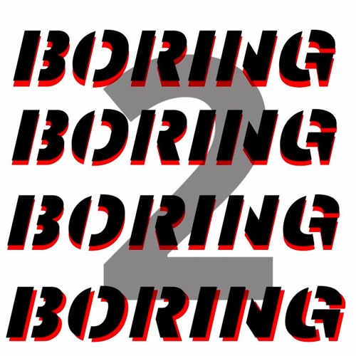 Something Boring 2  ; - ) Mixed By Mike Jayy