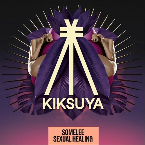 Somelee - Sexual Healing [OUT NOW]