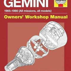 [Access] [PDF EBOOK EPUB KINDLE] NASA Gemini 1965-1966, Owners' Workshop Manual by  D