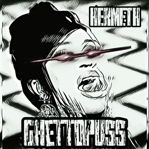 Hermeth - Ghettopuss