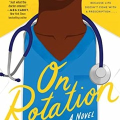 READ EBOOK 🗸 On Rotation: A Novel by  Shirlene Obuobi EPUB KINDLE PDF EBOOK