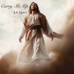 Carry Me Up