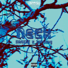 SAWXX x JERUMY - NECK (Prod. Jerumy)
