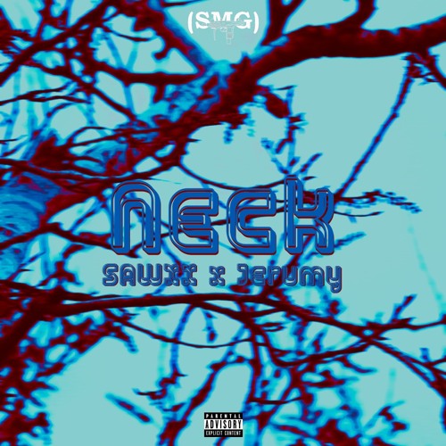 SAWXX x JERUMY - NECK (Prod. Jerumy)