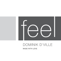 Dominik D’ville - Feel