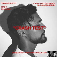 LANOÏ - CRASH TEST