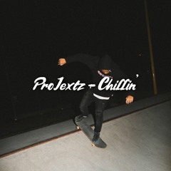 ProJextz - Chillin' (Prod. Tashriek)