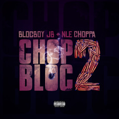 ChopBloc 2 (feat. NLE Choppa)