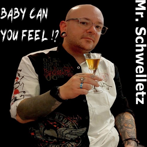 Stream Baby Can You Feel by Kristijan Svelec The King Listen online