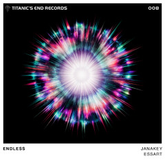 JANAKEY, Essart - Endless (Radio Edit)