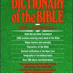 Read KINDLE PDF EBOOK EPUB Dictionary Of The Bible by  John L. Mckenzie 📂