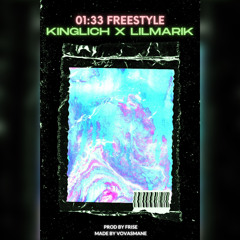 01:33 FREESTYLE (feat. LIL MARIK)