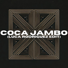 Coca Jambo (Luca Rodriguez Edit) {HardTechno}