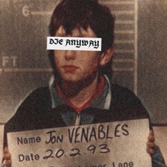 Die Anyway  (Prod. $kiah)