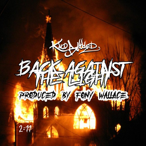 Back Against The Light (prod.  by Fony Wallace)