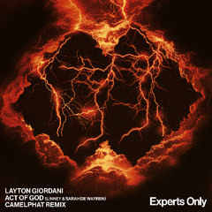 Layton Giordani - Act of God (ft Linney & Sarah de Warren) [Camelphat Remix] - Extended Mix
