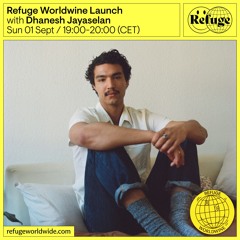 Refuge Worldwine Launch - Dhanesh Jayaselan - 01 Sep 2024