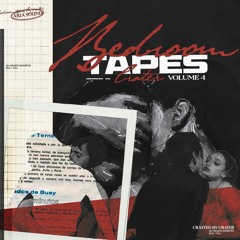 Bedroom Tapes Vol. 4 Preview