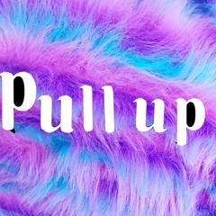 Pull Up (prod. Twon Twon)