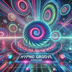 Hypno Groove - GoolZan