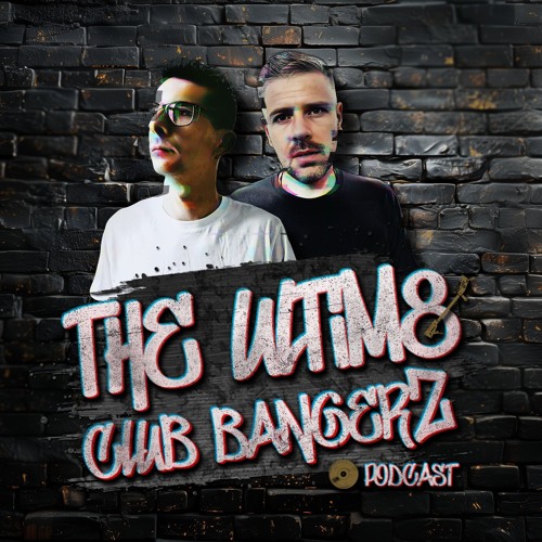 Amkiz &  Xtortion - The Ultim8 Club Bangerz Episode 1 [ FREE DOWNLOAD ]