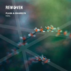 Plaha & Iskarelyn - Heal