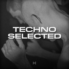 Techno Selected 2023