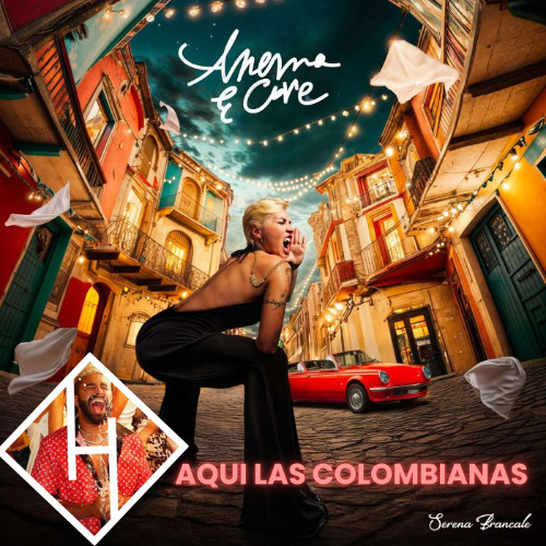 Serena Brancale - ANEMA E CORE x Aqui las Colombianas (Leonardo Mazzari Mashup)