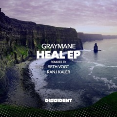 Graymane - Heal (Ranj Kaler Remix)