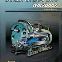 [Read] EBOOK 💘 Boiler Operator's Workbook by R. Dean Wilson EBOOK EPUB KINDLE PDF