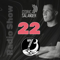Cedric Salander - Radio Show 22