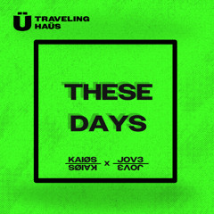 These days (Extended Mix)