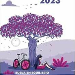 [VIEW] PDF EBOOK EPUB KINDLE Rueda en Equilibrio. Agenda 2023: Una fórmula con resultados mágicos
