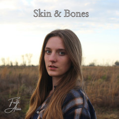 Skin & Bones
