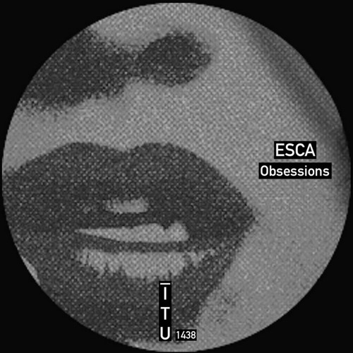 Esca - Obsessions [ITU1439]