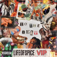 To The Beat (LIFEOFSPICE VIP) - Cloonee