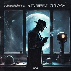 Past Present Futurism 004