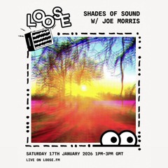 Shades Of Sound Radio - January 2026