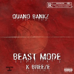 Beast Mode x K Breeze (Prod. Trey)