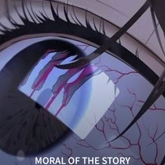 MORAL OF THE STORY {Prod. by Epik The Dawn}